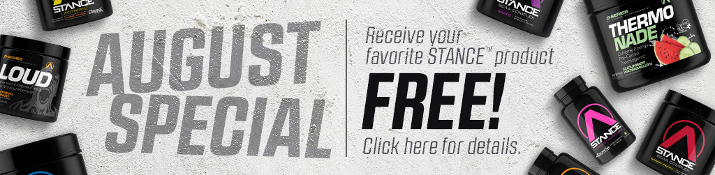 August Special - Receive your favorite Stance product FREE! - Click here for details